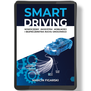 (E-book) SMART DRIVING Nowoczesny Ekosystem Mobilności i Bezpieczeństwa Ruchu Drogowego
